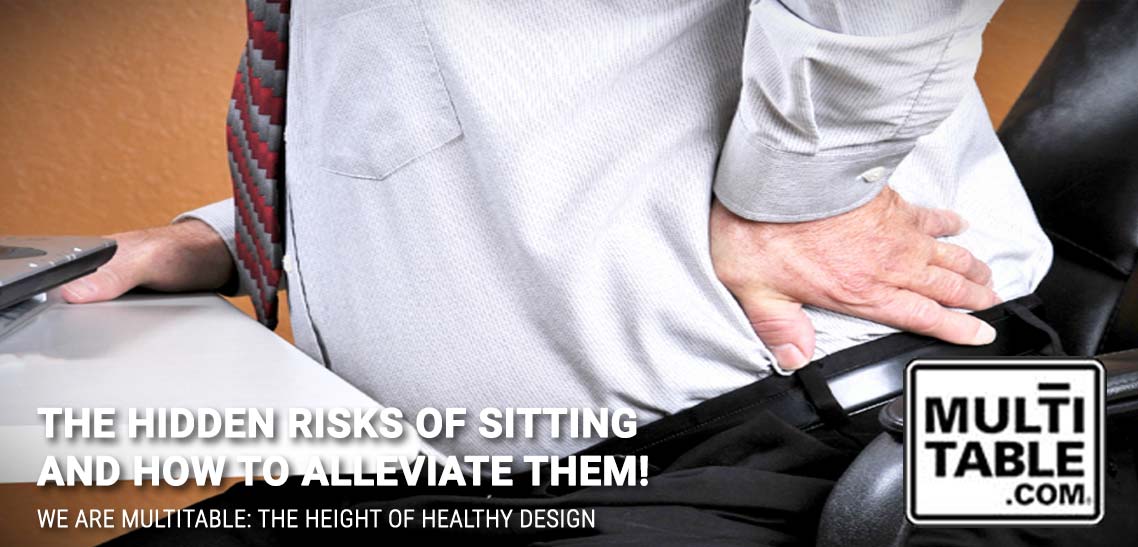 The Hidden Risks Of Sitting And How To Alleviate Them