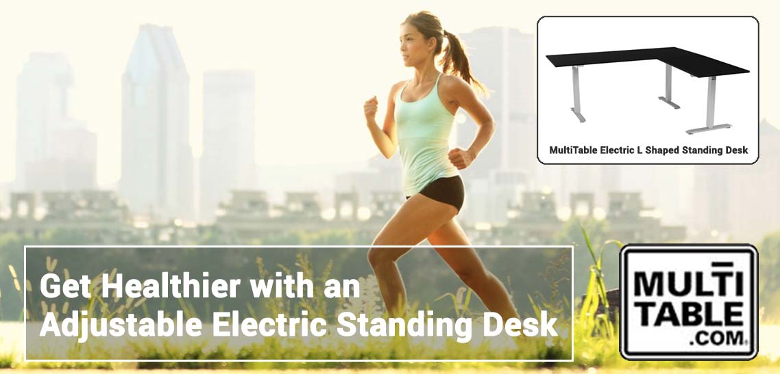 Get Healthier With An Adjustable Electric Standing Desk MultiTable