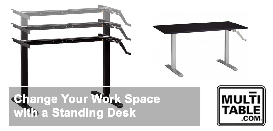 Change Your Work Space With A Standing Desk MultiTable