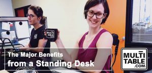 The Major Benefits From A Standing Desk MultiTable