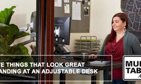 Five Things That Look Great Standing At An Adjustable Desk MultiTable