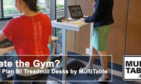 Hate The Gym Try Plan B Treadmill Desks By MultiTable
